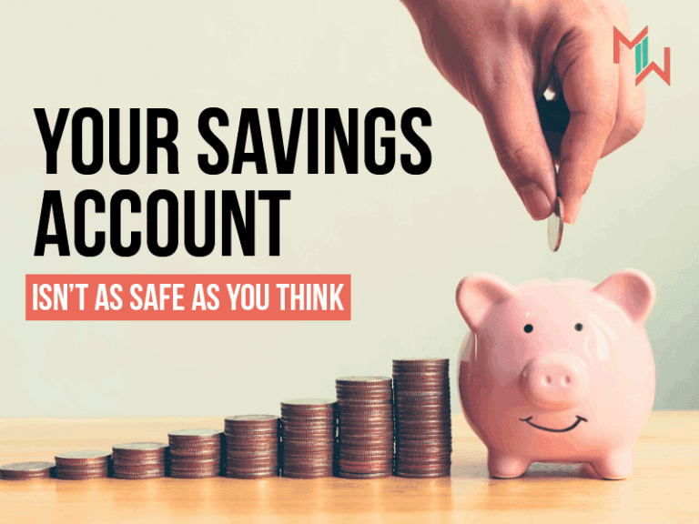 Your Savings Account Isn’t As Safe As You Think