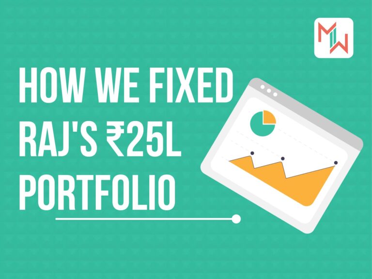 From Confusion to Clarity: How We Transformed Raj’s ₹25L Portfolio