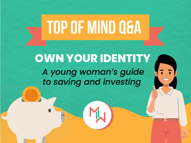 Own Your Identity - A Young Woman’s Guide To Saving And Investing