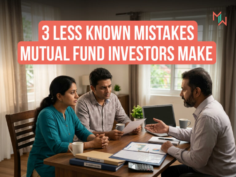 3 Less Known Mistakes Mutual Fund Investors Make