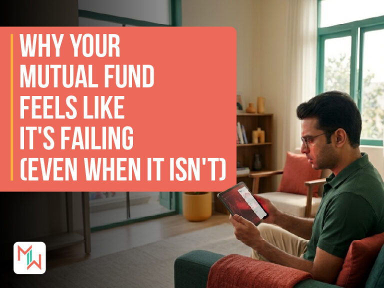 Why Your Mutual Fund Feels Like It's Failing (Even When It Isn't)
